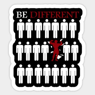 t-shirt fitness Gift : BE DIFFERENT Sticker